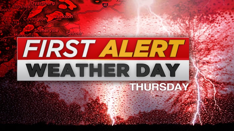 Thursday is a First Alert Weather Day
